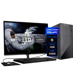 Computador Completo Blue PC Intel Core i5 4GB SSD 240GB Monitor 19" HDMI LED Teclado e Mouse